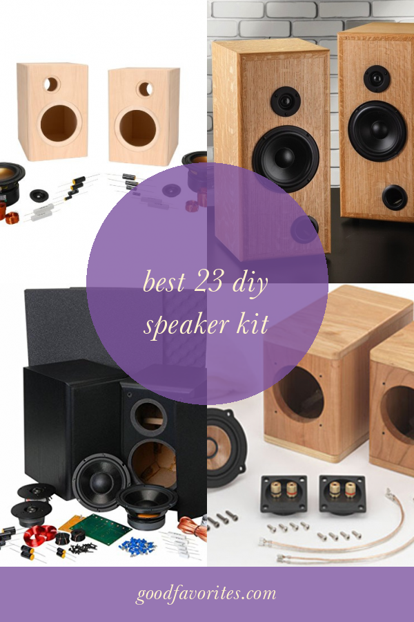 Best 23 Diy Speaker Kit Home, Family, Style and Art Ideas